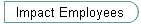 Impact Employees